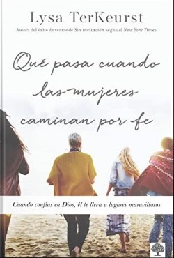 9781955682312 Que Pasa Cuando Las Mujeres Ca - (Spanish)