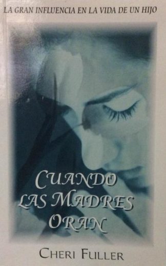 9789588217192 Cuando Las Madres Oran - (Spanish)