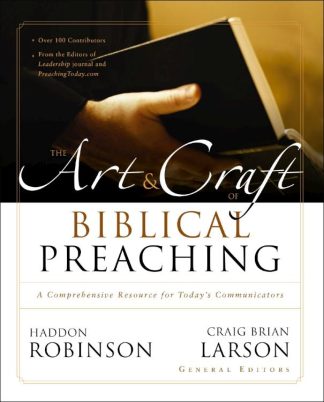 9780310165682 Art And Craft Of Biblical Preaching