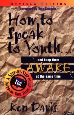9780310201465 How To Speak To Youth And Keep Them Awake At The Same Time