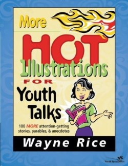 9780310207689 More Hot Illustrations For Youth Talks