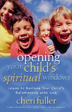 9780310224495 Opening Your Childs Spiritual Windows