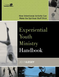 9780310255321 Experiential Youth Ministry Handbook