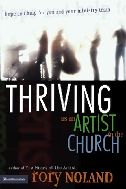 9780310257325 Thriving As An Artist In The Church