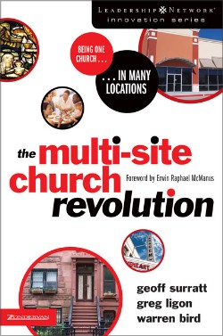9780310270157 Multi Site Church Revolution