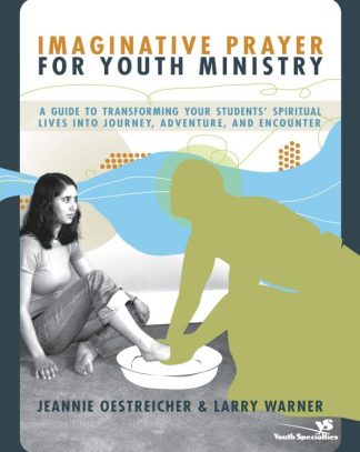 9780310270942 Imaginative Prayer For Youth Ministry