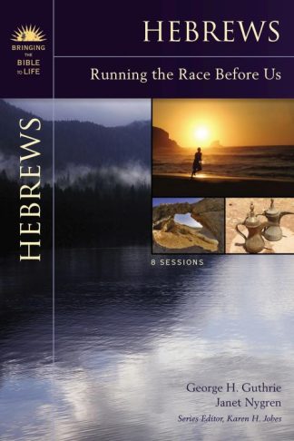 9780310276531 Hebrews : Running The Race Before Us