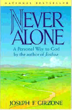 9780385476836 Never Alone : A Personal Way To God