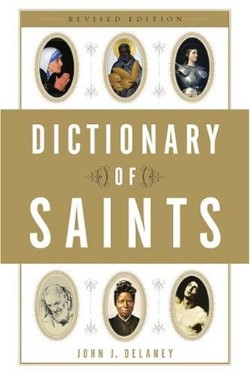 9780385515207 Dictionary Of Saints (Revised)