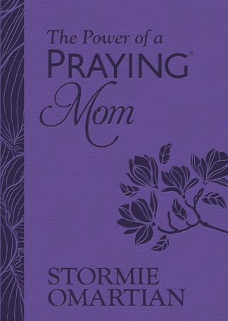 9780736987844 Power Of A Praying Mom