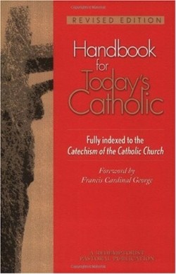 9780764812200 Handbook For Todays Catholic (Revised)