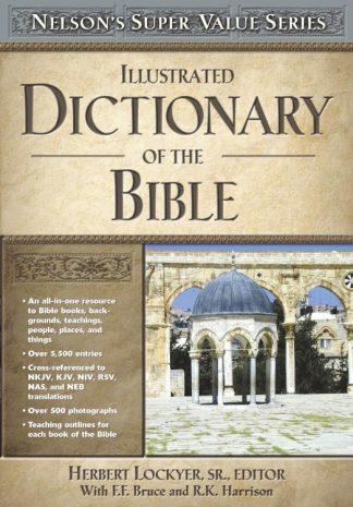9780785250517 Illustrated Dictionary Of The Bible