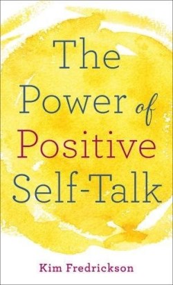 9780800729523 Power Of Positive Self Talk