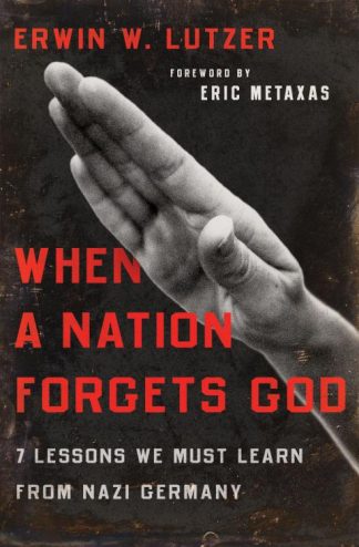 9780802413284 When A Nation Forgets God