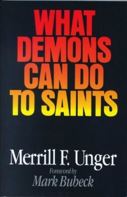 9780802494184 What Demons Can Do To Saints