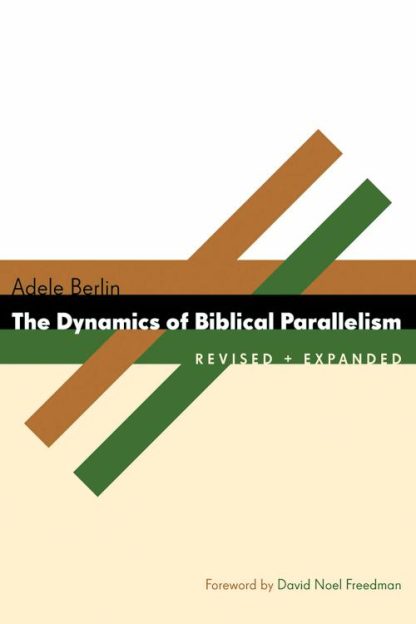 9780802803979 Dynamics Of Biblical Parallelism (Expanded)