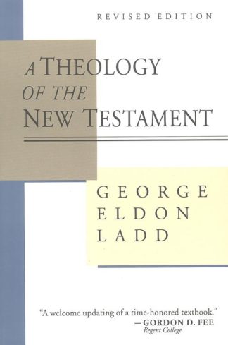 9780802806802 Theology Of The New Testament (Revised)