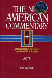 9780805401264 Acts : An Exegetical And Theological Exposition Of Holy Scripture