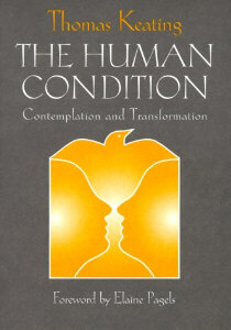 9780809138821 Human Condition : Contemplation And Transformation