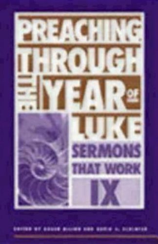 9780819218179 Preaching Through The Year Of Luke
