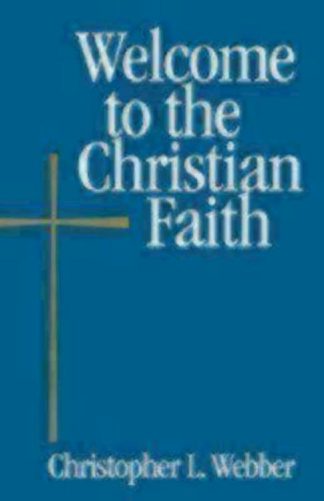 9780819227430 Welcome To The Christian Faith
