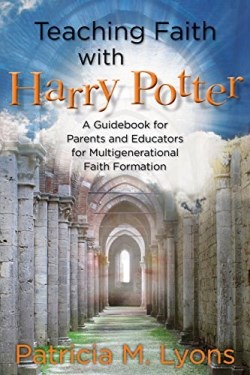 9780819233554 Teaching Faith With Harry Potter