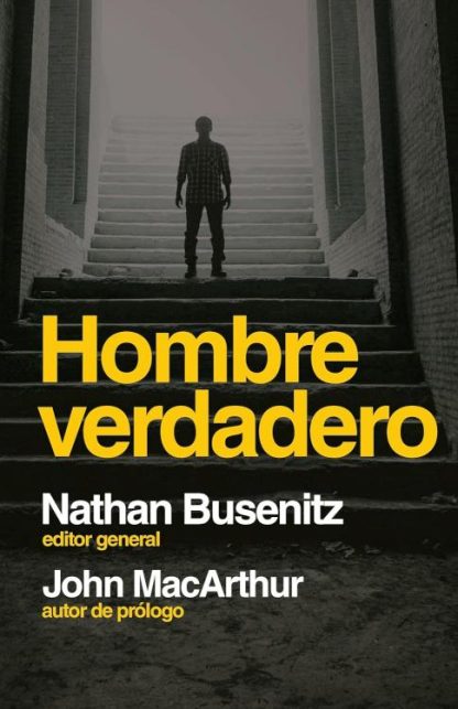9780825450426 Hombre Verdadero - (Spanish)