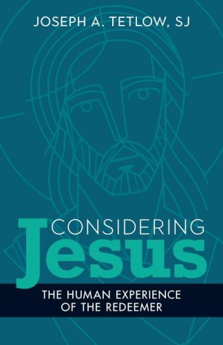 9780829455274 Considering Jesus : The Human Experience Of The Redeemer