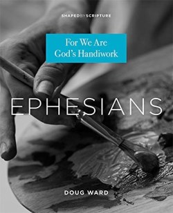 9780834139329 Ephesians : For We Are God's Handiwork