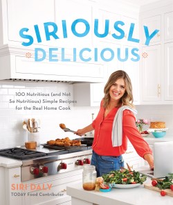 9780848755805 Siriously Delicious : 100 Nutritious And Not So Nutritious Simple Recipes F