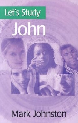 9780851518336 Lets Study John