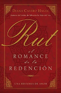 9780881132816 Rut : El Romance De La Redenci - (Spanish)