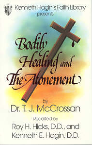 9780892765058 Bodily Healing And The Atonement (Reprinted)