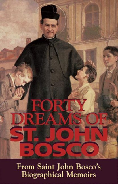 9780895555977 40 Dreams Of Saint John Bosco (Reprinted)
