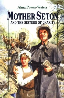 9780898707663 Mother Seton : And The Sisters Of Charity