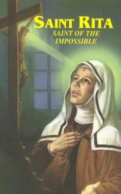 9780899421278 Saint Rita : Saint Of The Impossible (Large Type)