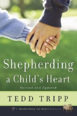9780966378603 Shepherding A Childs Heart (Anniversary)