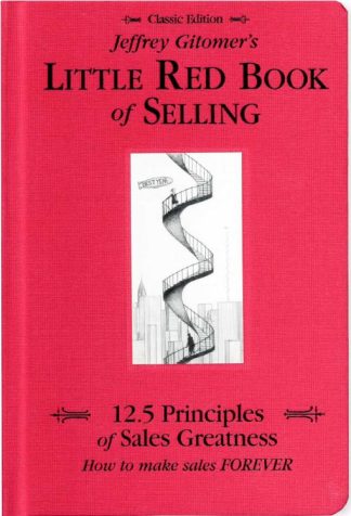 9780971946873 Jeffrey Gitomers Little Red Book Of Selling Classic Edition