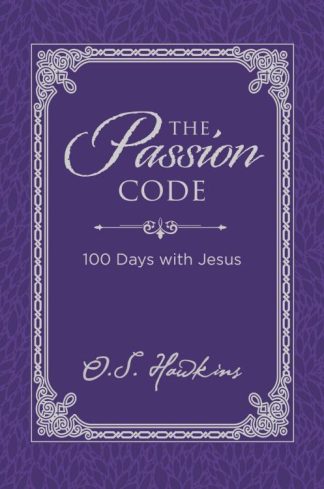 9781400211500 Passion Code : 100 Days With Jesus