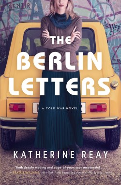 9781400243068 Berlin Letters : A Cold War Novel
