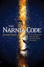 9781414339658 Narnia Code : C S Lewis And The Secret Of The Seven Heavens