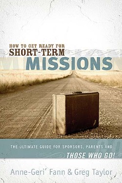 9781418509774 How To Get Ready For Short Term Missions