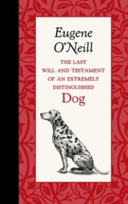 9781429096072 Last Will And Testament Of An Extremely Distinguished Dog