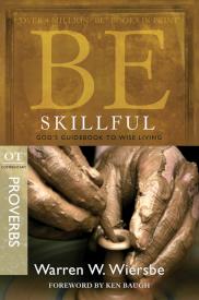 9781434767332 Be Skillful Proverbs (Revised)