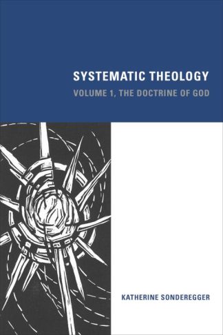 9781451482843 Systematic Theology Volume 1