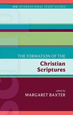 9781451499605 Formation Of The Christian Scriptures