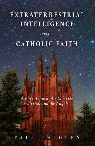 9781505120134 Extraterrestrial Intelligence And The Catholic Faith