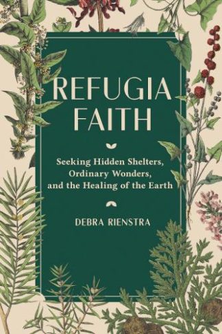 9781506473796 Refugia Faith : Seeking Hidden Shelters