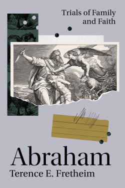 9781506491950 Abraham : Trials Of Family And Faith