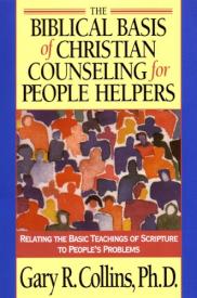 9781576830819 Biblical Basis Of Christian Counseling For People Helpers